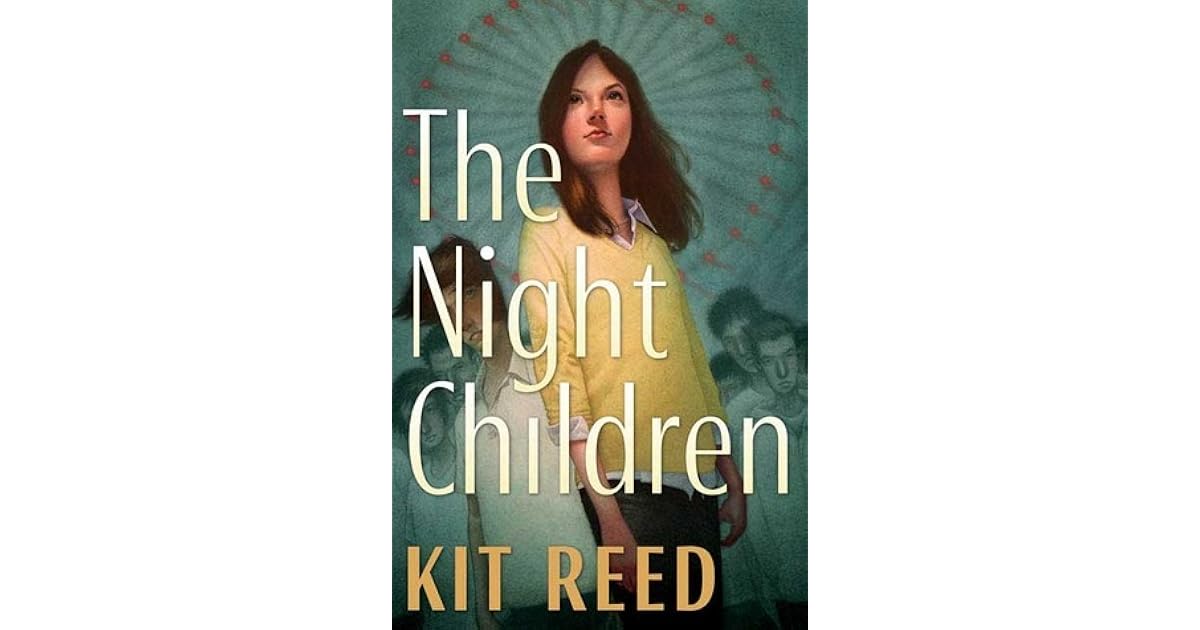 The Night Children by Kit Reed