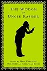 The Wisdom of Uncle Kasimir The Wisdom of Uncle Kasimir