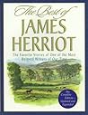 The Best of James Herriot: The Favorite Stories of One of the Most Beloved Writers of Our Time