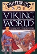 Viking World: A Guide to 11th Century Scandinavia