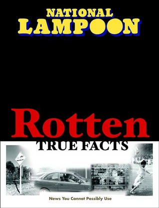 Rotten True Facts