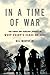 In a Time of War: The Proud...