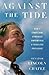 Against the Tide by Lincoln Chafee