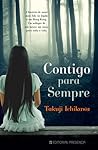Contigo para Sempre by Takuji Ichikawa