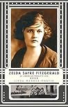 Zelda Sayre Fitzgerald: An American Woman's Life