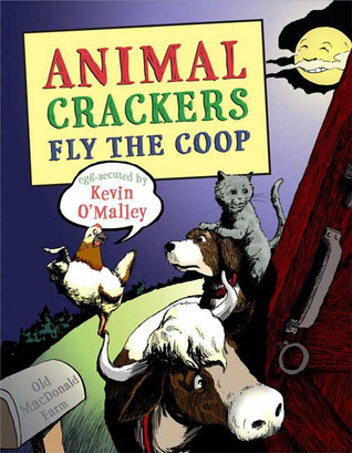 Animal Crackers Fly the Coop (Hardcover)