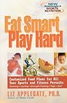 Eat Smart, Play Hard Eat Smart, Play Hard