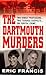 The Dartmouth Murders by Eric Francis