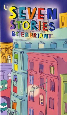 Seven Stories by Ed Briant