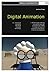 Basics Animation 02: Digita...