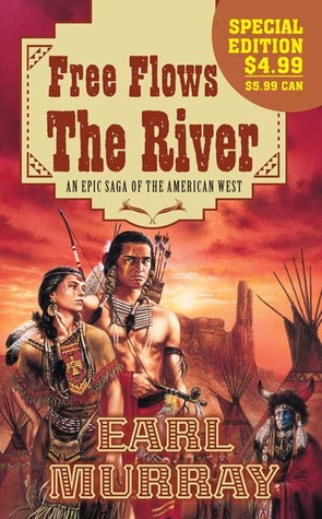 Free Flows the River (Mass Market Paperback)