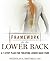 Framework for Lower Back: A 6-Step Plan for Treating Lower Back Pain