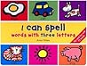 I Can Spell Words With Three Letters