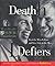 Death Defiers (Men's Health Life Improvement Guides)