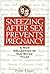 Sneezing After Sex Prevents...