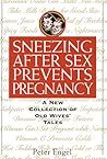 Sneezing After Sex Prevents Pregnancy