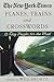 The New York Times Planes, Trains, and Crosswords: 75 Easy Puzzles for the Road