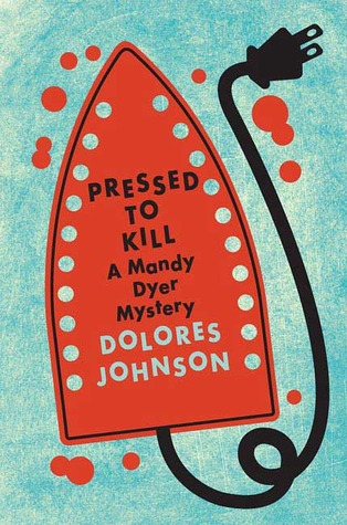 Pressed to Kill (Mandy Dyer, #8)