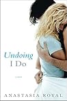 Undoing I Do: A Novel