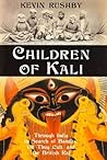 Children of Kali:...
