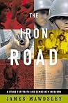 The Iron Road by James Mawdsley