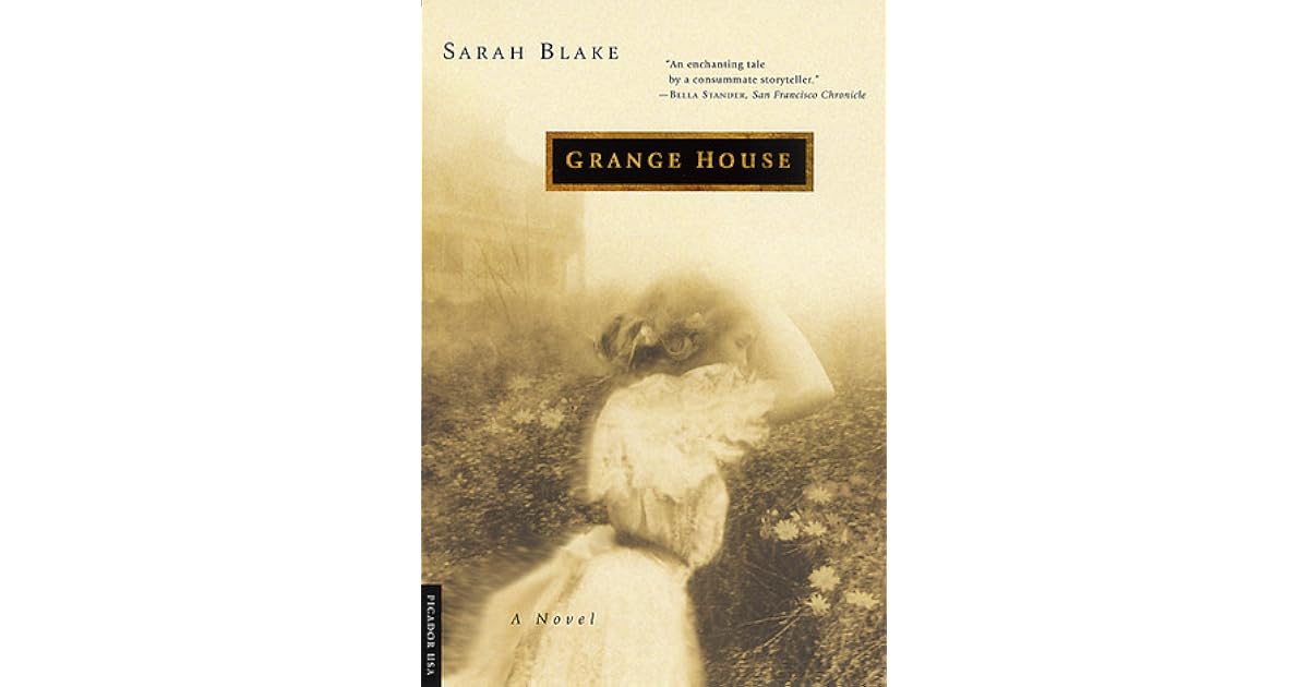 Grange House by Sarah Blake