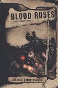 Blood Roses