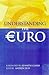 Understanding the Euro by Andrew Duff