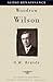 Woodrow Wilson: The American Presidents Series: The 28th President, 1913-1921