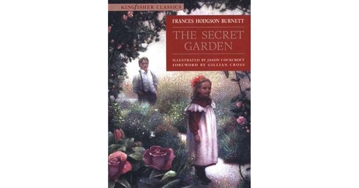 The Secret Garden by Frances Hodgson Burnett
