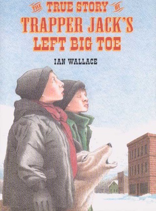 The True Story of Trapper Jack's Left Big Toe (Single Titles)