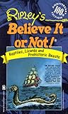 Ripley's Believe It or Not!: Reptiles, Lizards, and Prehistoric Beasts