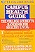 Campus Health Guide: The College Student's Handbook for Healthy Living