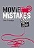 Movie Mistakes: Take 2