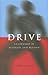 Drive: Leadership in Business and Beyond