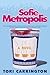 Sofie Metropolis (Sofie Met...