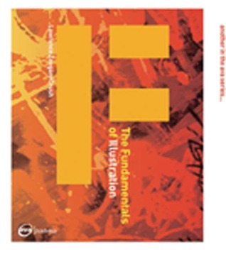 The Fundamentals of Illustration (Paperback)