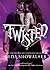 Twisted (Intertwined #3)