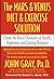 The Mars and Venus Diet and Exercise Solution: Create the Brain Chemistry of Health, Happiness, and Lasting Romance