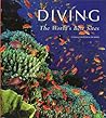 Diving: The World's Best Sites
