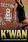 Section 8 by K'wan