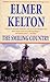 The Smiling Country by Elmer Kelton