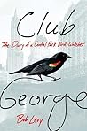 Club George by Bob Levy Club George by Bob Levy