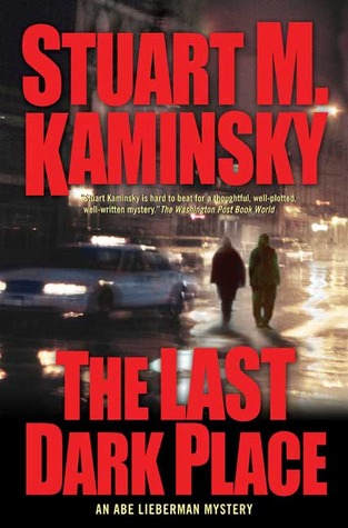 The Last Dark Place (Abe Lieberman, #8)