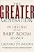 The Greater Generation by Leonard Steinhorn