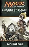The Secrets of Magic ( Magic: The Gathering: Anthology, #7) The Secrets of Magic ( Magic: The Gathering: Anthology, #7)