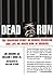 Dead Run by Joe      Jackson