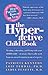 The Hyperactive Child Book