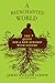 A Reenchanted World: The Qu...