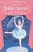 A Treasury of Ballet Stories by Caroline Plaisted